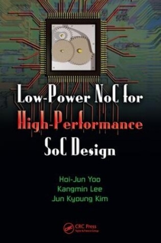 Cover of Low-Power NoC for High-Performance SoC Design