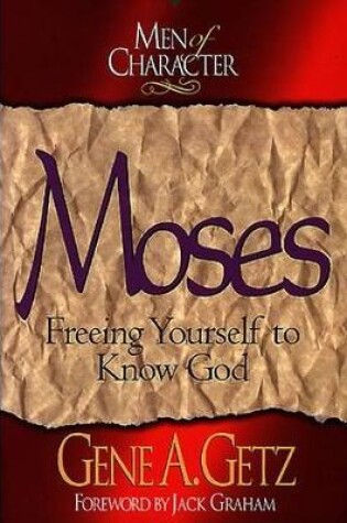 Cover of Men of Character: Moses
