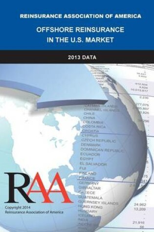 Cover of Offshore Reinsurance in the U.S. Market - 2013 Data