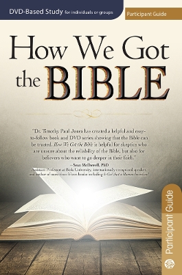 Book cover for How We Got the Bible Participant Guide