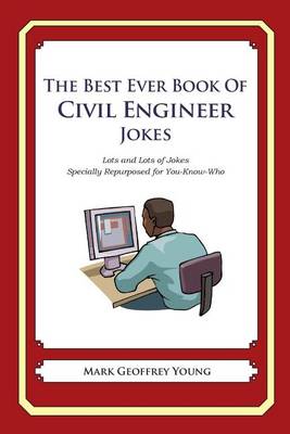 Book cover for The Best Ever Book of Civil Engineer Jokes