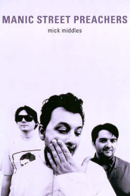 Book cover for "Manic Street Preachers"