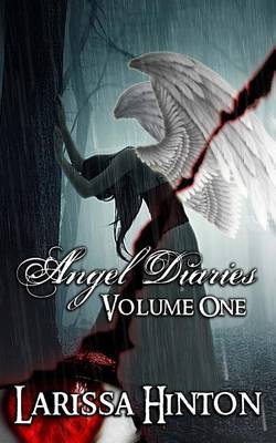 Book cover for Angel Diaries Volume One