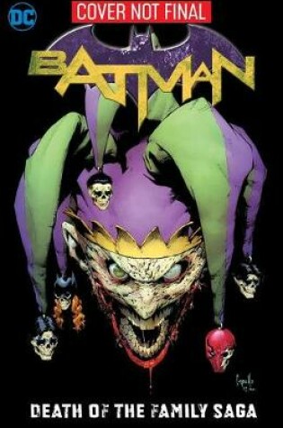 Cover of Batman: Death of the Family Saga
