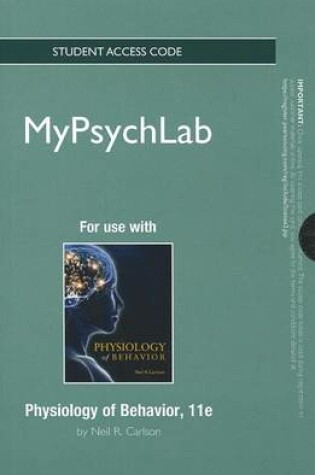 Cover of NEW MyLab Psychology  -- Standalone Access Card -- for Physiology of Behavior