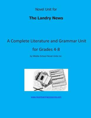 Book cover for Novel Unit for the Landry News