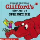 Book cover for Clifford's Tiny Pop-Up, Springtime