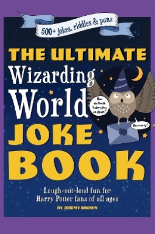 Cover of The Ultimate Wizarding World Joke Book