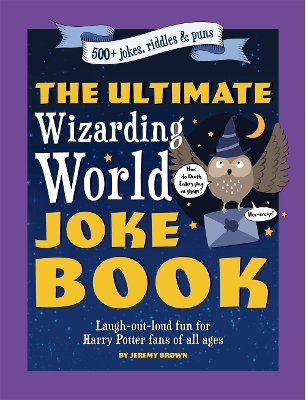 Book cover for The Ultimate Wizarding World Joke Book