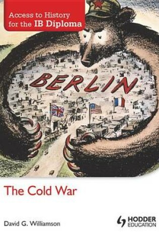Cover of Access to History for the IB Diploma: The Cold War