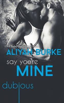 Book cover for Say You're Mine