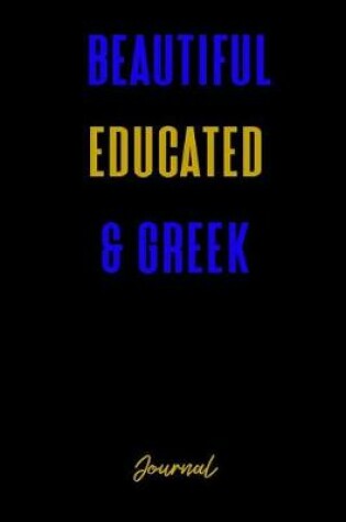 Cover of Beautiful Educated & Greek Journal