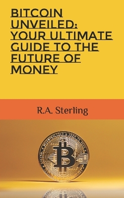 Book cover for Bitcoin Unveiled