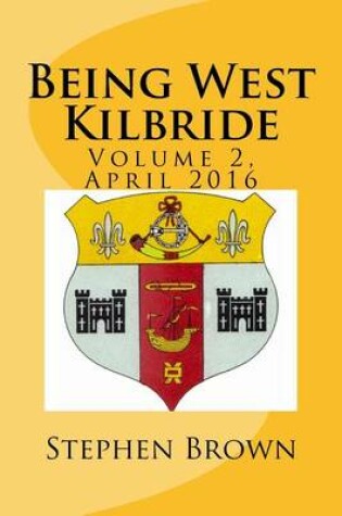 Cover of Being West Kilbride