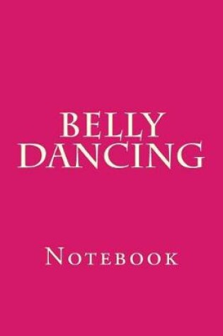 Cover of Belly Dancing