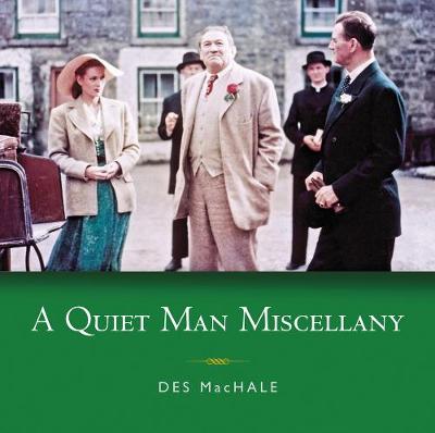 Book cover for A Quiet Man Miscellany