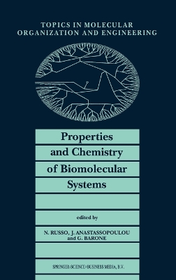 Book cover for Properties and Chemistry of Biomolecular Systems