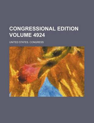 Book cover for Congressional Edition Volume 4924