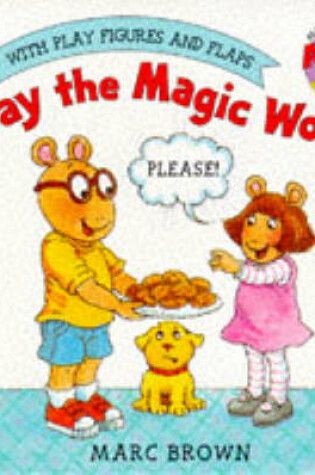 Cover of Say the Magic Word