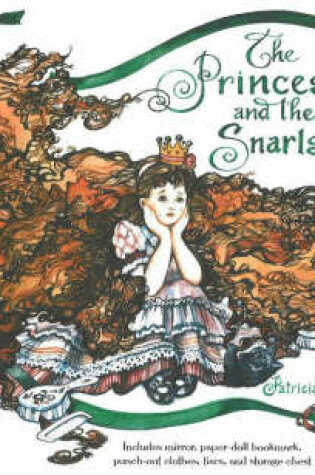 Cover of Princess and the Snarls