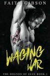 Book cover for Waging War