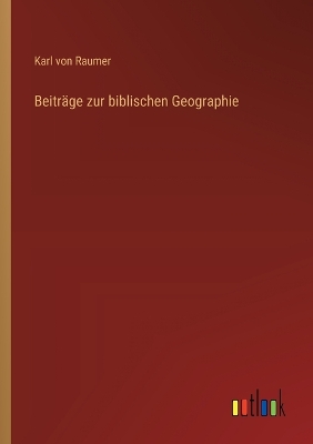 Book cover for Beitr�ge zur biblischen Geographie