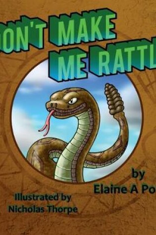 Cover of Don't Make Me Rattle!