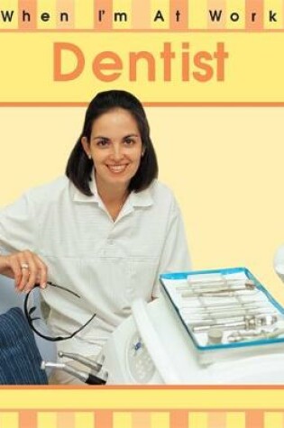 Cover of Dentist