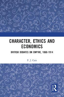 Book cover for Character, Ethics and Economics