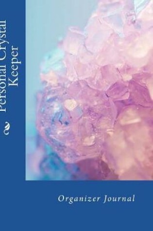 Cover of Personal Crystal Keeper