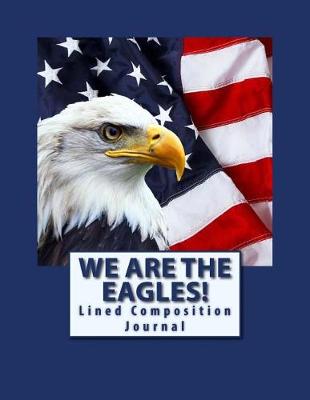 Cover of We Are The Eagles!