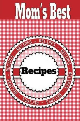 Cover of Mom's Best Recipes
