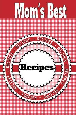 Book cover for Mom's Best Recipes