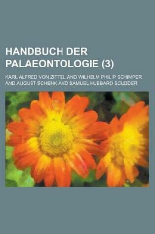 Cover of Handbuch Der Palaeontologie (3 )