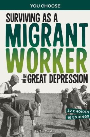 Cover of Surviving as a Migrant Worker in the Great Depression