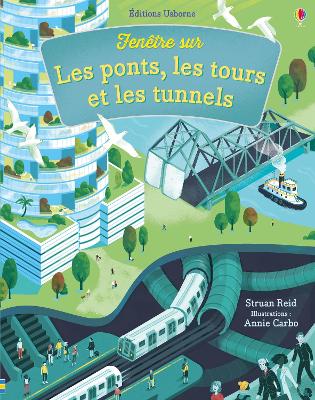 Cover of Les ponts, les tours et les tunnels