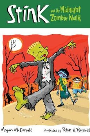 Cover of Stink and the Midnight Zombie Walk