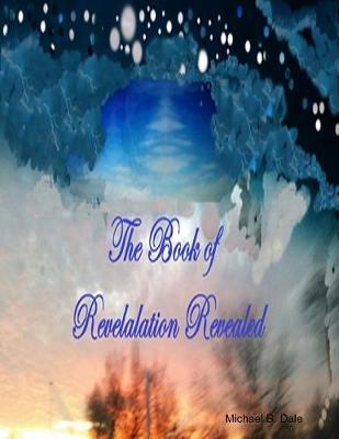 Book cover for The Book of Revelation Revealed