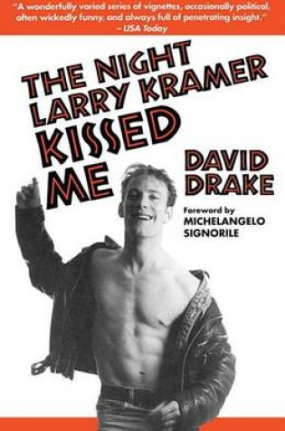Cover of The Night Larry Kramer Kissed Me
