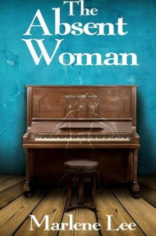 Cover of The Absent Woman