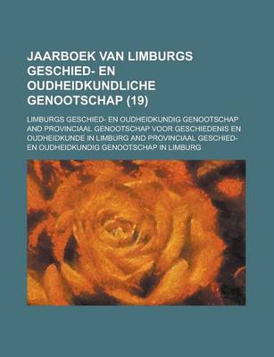 Book cover for Jaarboek Van Limburgs Geschied- En Oudheidkundliche Genootschap (19)