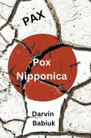 Cover of Pax Pox Nipponica