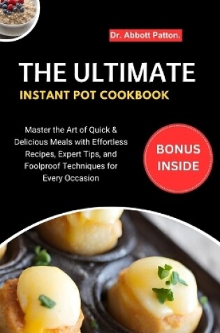 Cover of The Ultimate Instant pot Cookbook