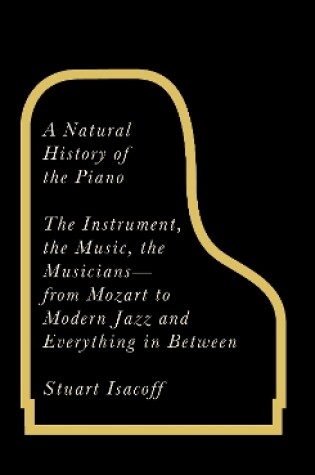 Cover of A Natural History of the Piano