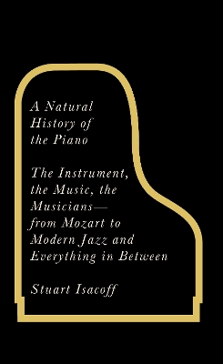 Book cover for A Natural History of the Piano