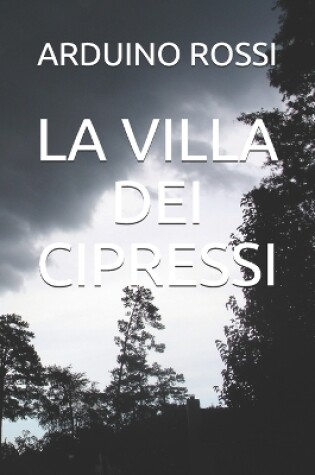 Cover of La Villa Dei Cipressi