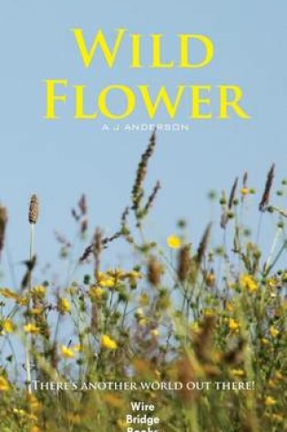 Cover of Wild Flower