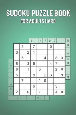 Cover of Sudoku Puzzle Book For Adults Hard
