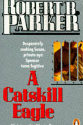 Cover of A Catskill Eagle