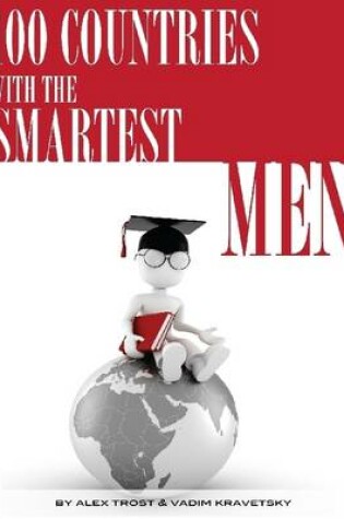 Cover of 100 Countries with the Most Smartest Men